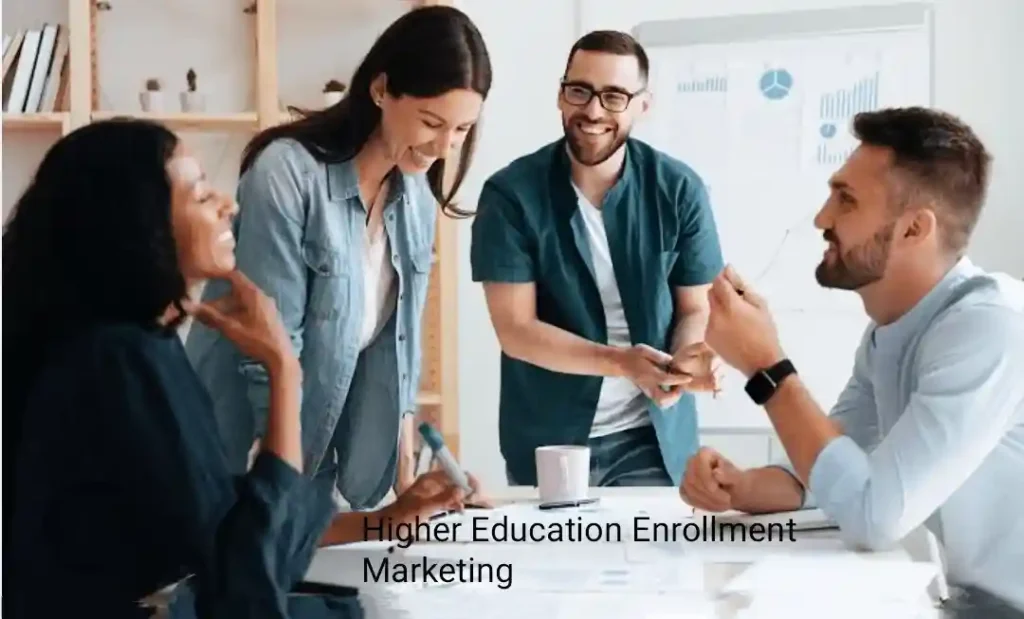 Higher Education Enrollment Marketing