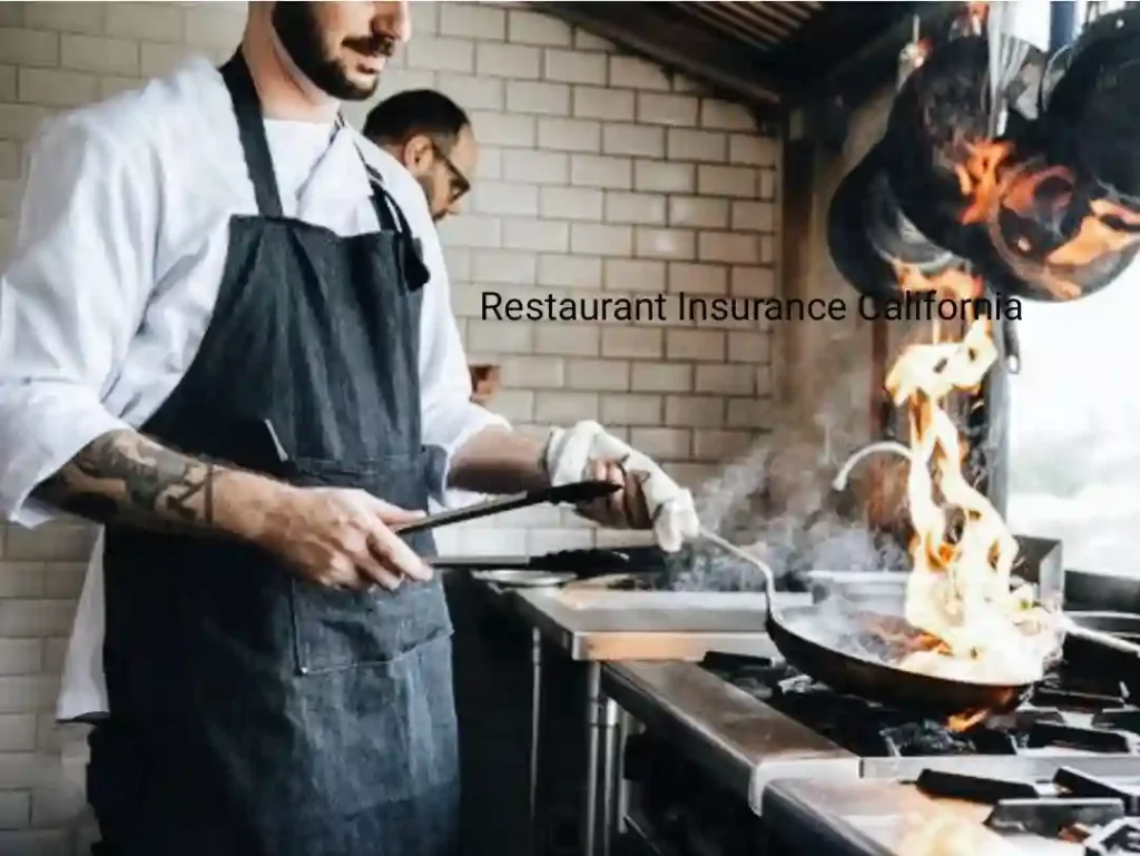 Restaurant Insurance California